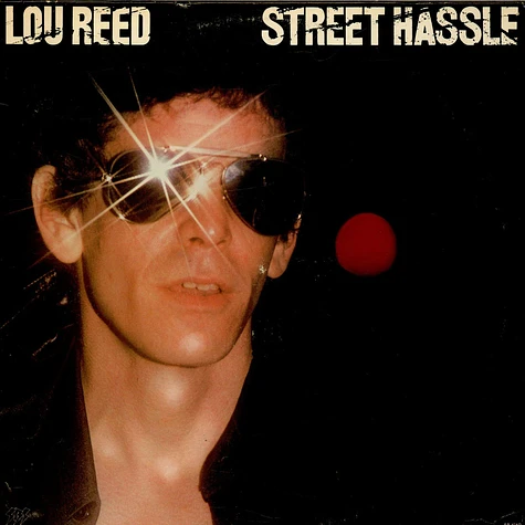 Lou Reed - Street Hassle