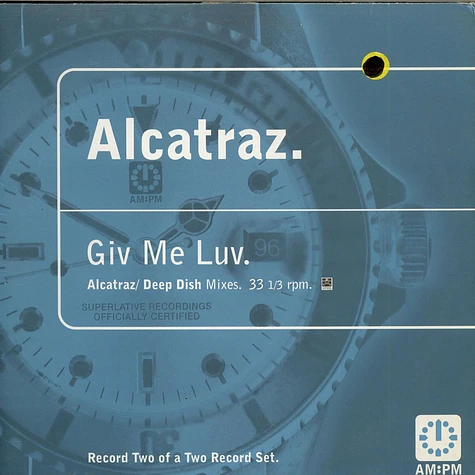 Alcatraz - Giv Me Luv