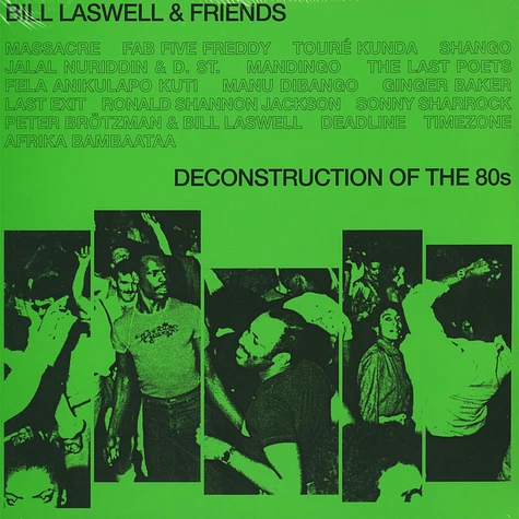 Bill Laswell & Friends - Deconstruction Of The 80s