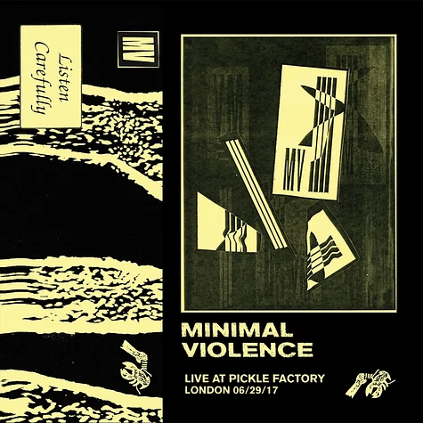 Minimal Violence - Live At The Pickle Factory