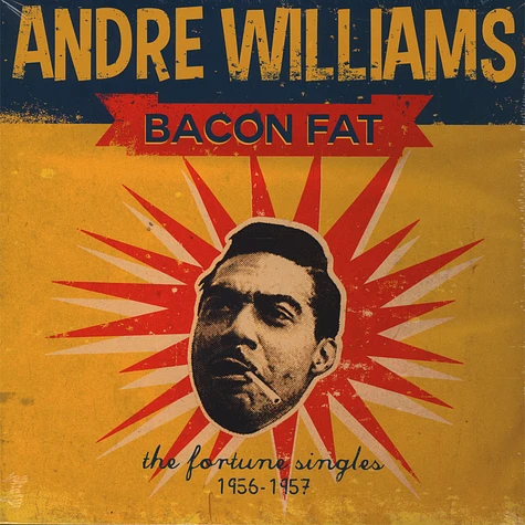 Andre Williams - Bacon Fat: The Fortune Singles 1956-1957