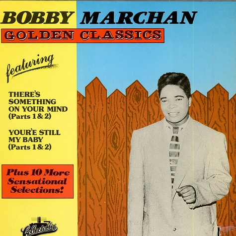 Bobby Marchan - Golden Classics