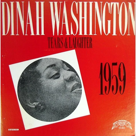 Dinah Washington - Tears And Laughter