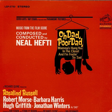 Neal Hefti - Oh Dad, Poor Dad, Mamma's Hung You In The Closet And I'm Feelin' So Sad - Music From The Film Score