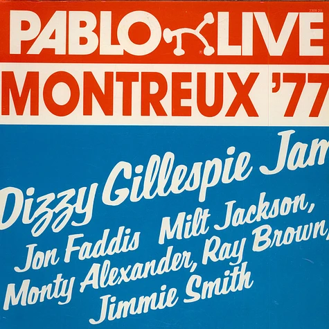 Dizzy Gillespie - Montreux '77: Dizzy Gillespie Jam