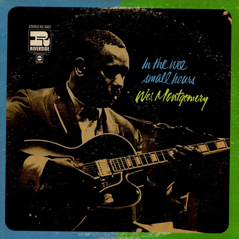 Wes Montgomery - In The Wee Small Hours