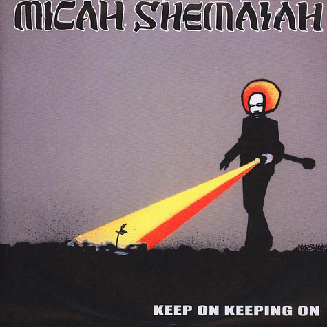 Micah Shemaiah - Keep On Keeping On