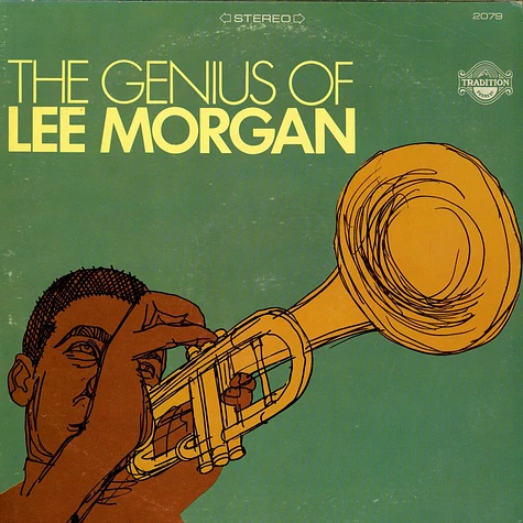 Lee Morgan - The Genius Of Lee Morgan