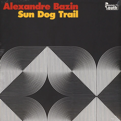 Alexandre Bazin - Sun Dog Trail