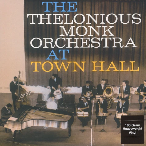 Thelonious Monk Orchestra - The Complete Concert At Town Hall