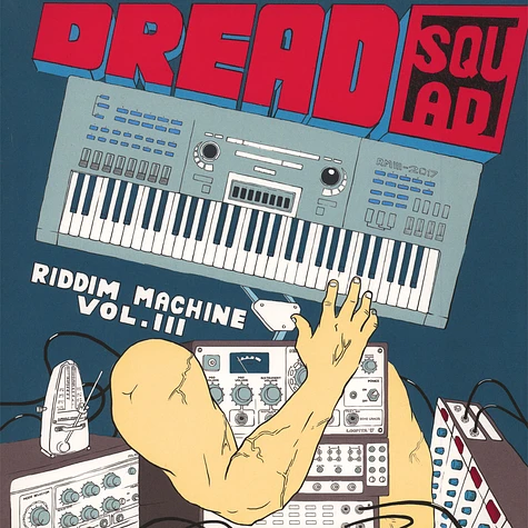 Dreadsquad - Riddim Machine Volume 3