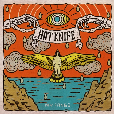 Hot Knife - My Fangs Orange Vinyl Edition
