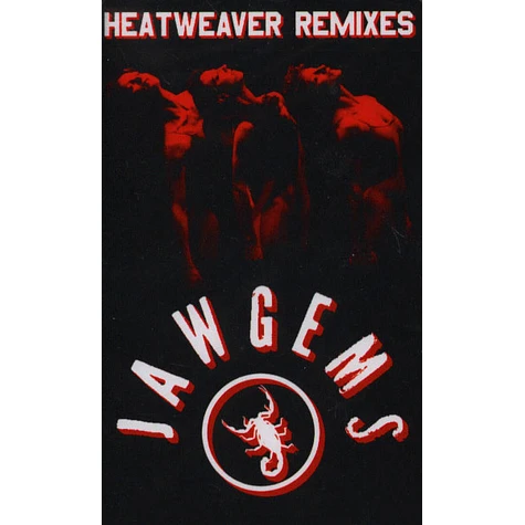Jaw Gems - Heatweaver Remixes