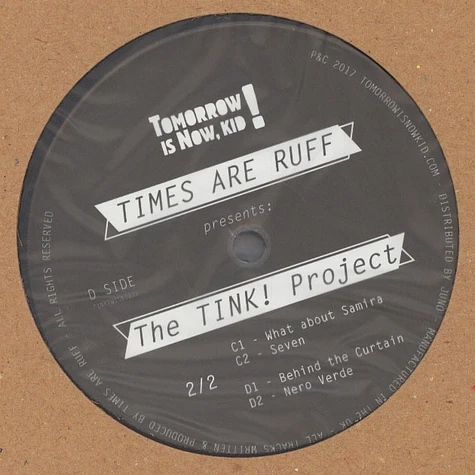 Times Are Ruff - Presents The Tink! Project