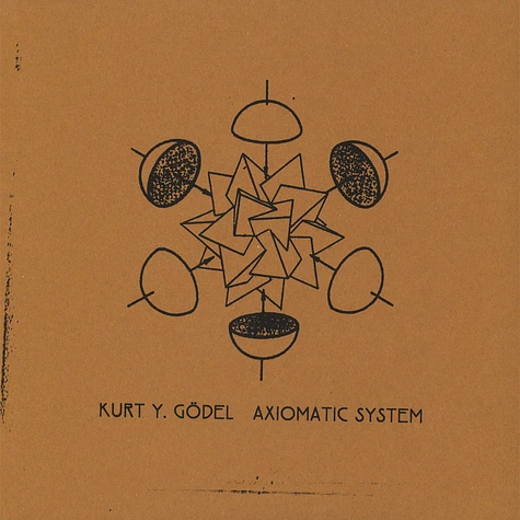 Kurt Y. Gödel - Axiomatic System