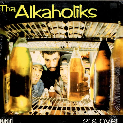 Tha Alkaholiks - 21 & Over