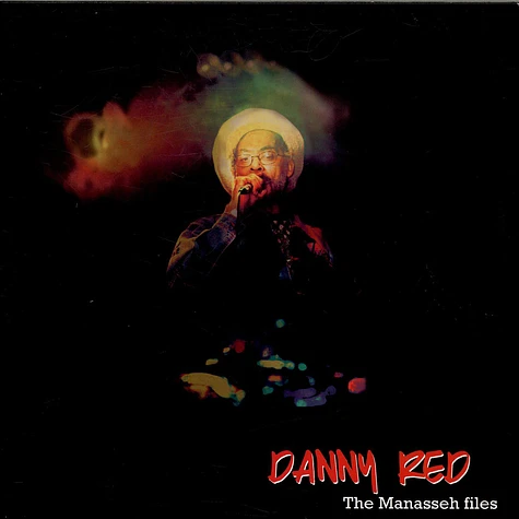 Danny Red - The Manasseh Files