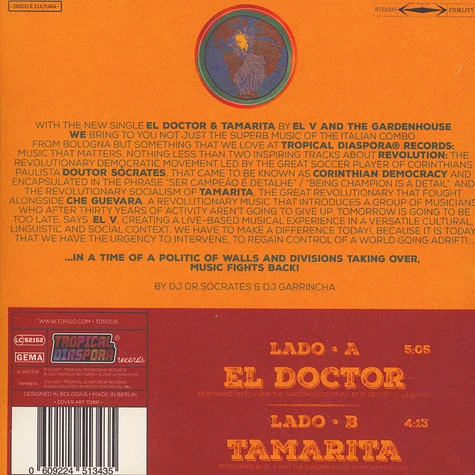 El V & The Gardenhouse - El Doctor & Tamarita Colored Vinyl Edition
