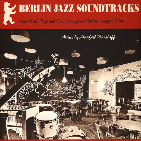 Manfred Burzlaff - Berlin Jazz Soundtracks