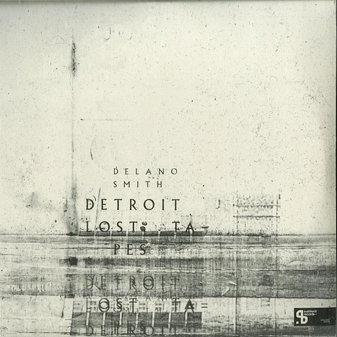 Delano Smith - Detroit Lost Tapes Colored Vinyl Edition