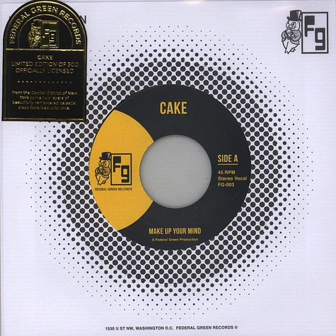 Cake - Make Up Your Mind / Let Your Body Go