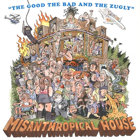 The Good, The Bad & The Zugly - Misanthropical House
