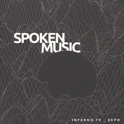 eeph & INFERNO.79 - Spoken Music White Vinyl Edition