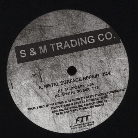 S & M Trading Co. (Fit Siegel & DJ Sotofett) - Metal Surface Repair