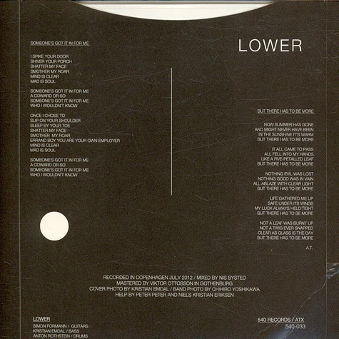 Lower - Someone's Got It In For Me / But There Has To Be More