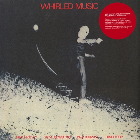 Max Eastley, Steve Beresford, Paul Burwell & David Toop - Whirled Music