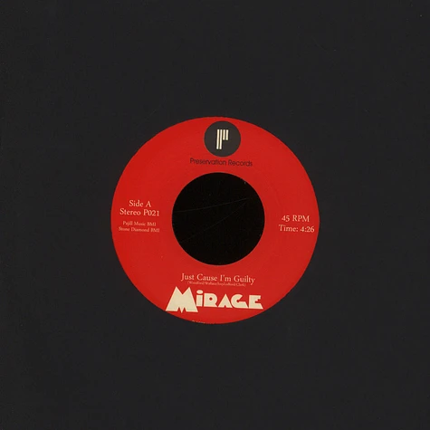 Mirage - Just Cause I'm Guilty / Can't Stop A Man In Love