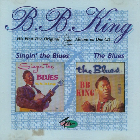 B.B. King - Singin' The Blues / The Blues