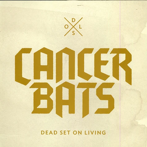 Cancer Bats - Dead Set On Living