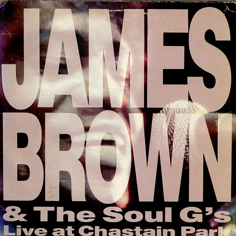 James Brown & The Soul G's - Live At Chastain Park