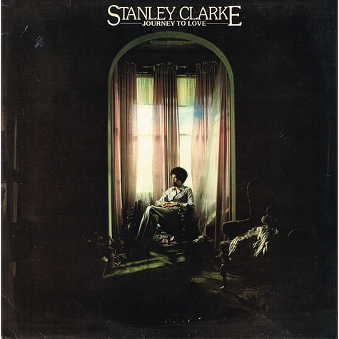 Stanley Clarke - Journey To Love