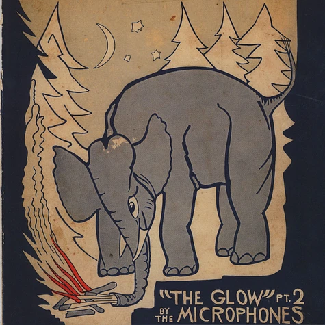 Microphones, The - The Glow Part 2 Microphones, The - The Glow Part 2