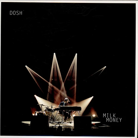 Dosh - Milk Money