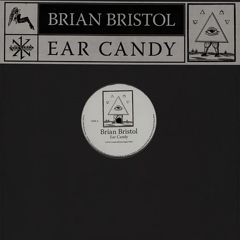 Brian Bristol - Ear Candy FYI Chris & Nutrasweet Remixes