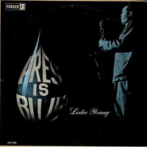 Lester Young - Pres Is Blue