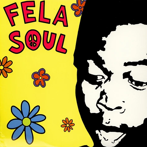 Fela Kuti Vs De La Soul - Fela Soul