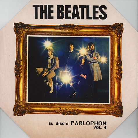 The Beatles - Su Dischi Parlophon Volume 4