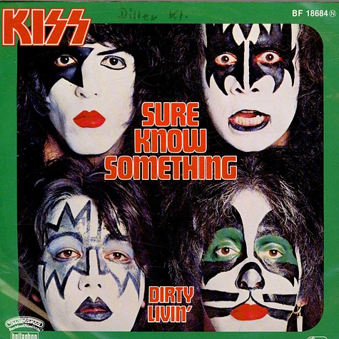 Kiss - Sure Know Something