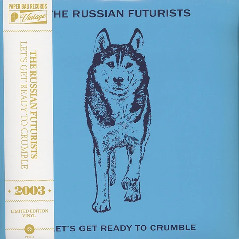 The Russian Futurists - Let's Get Ready To Crumble