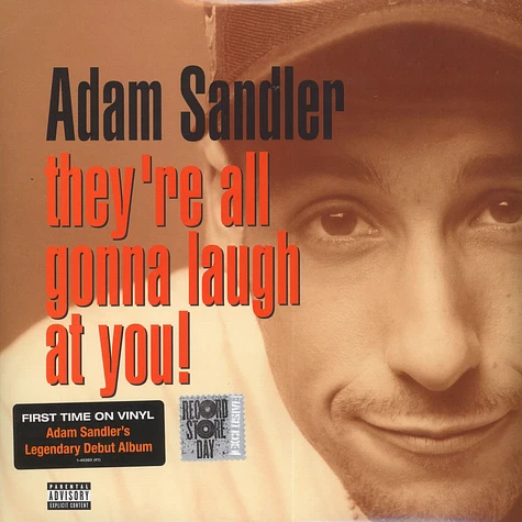 Adam Sandler - They're All Gonna Laugh At You