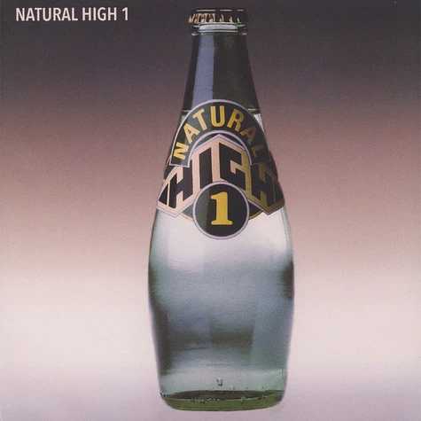 Natural High - Natural High 1