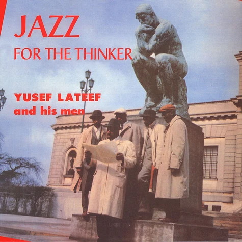 Yusef Lateef - Jazz For The Thinker