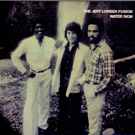The Jeff Lorber Fusion - Water Sign
