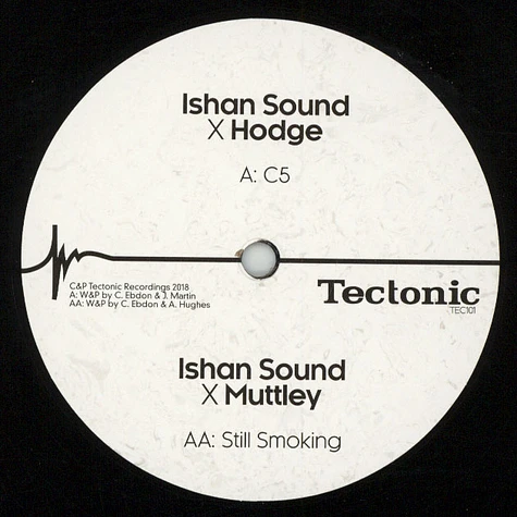 Ishan Sound & Hodge / Ishan Sound & Muttley - C5 / Still Smoking