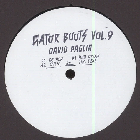 David Paglia - Gator Boots Volume 9