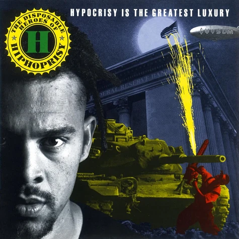 The Disposable Heroes Of Hiphoprisy - Hypocrisy Is the Greatest Luxury